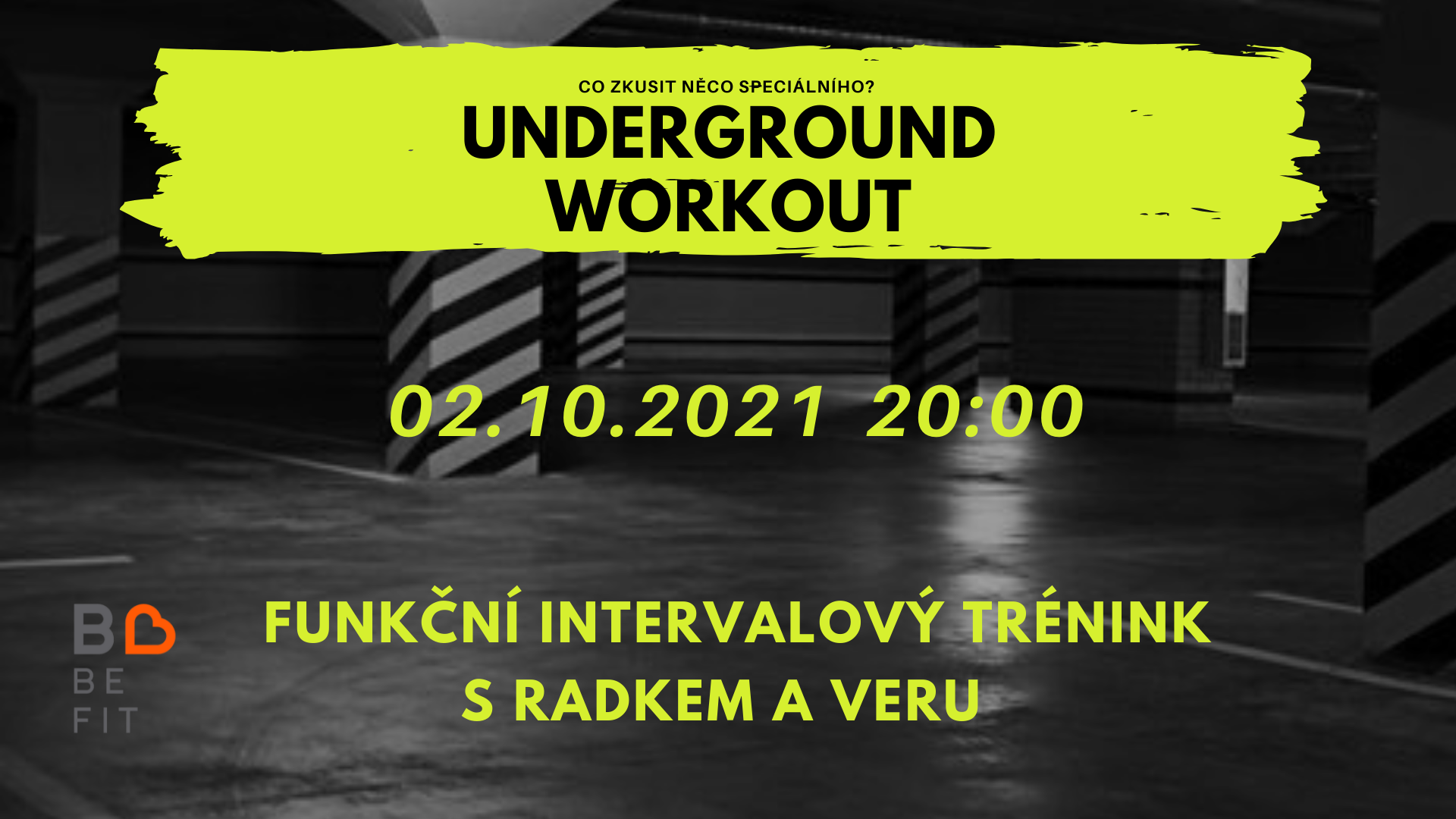 You are currently viewing UNDERGROUND WORKOUT